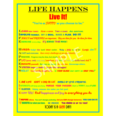 "Life Happens. Live It!"  Poster